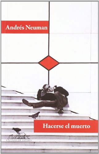 Hacerse el muerto: 160 (Voces / Literatura)