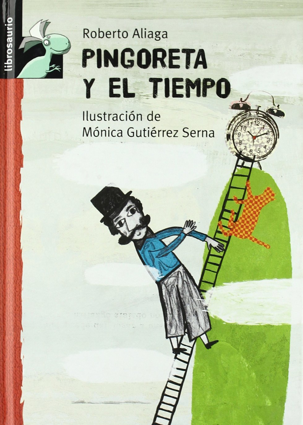 Pingoreta y el tiempo (Librosaurio)