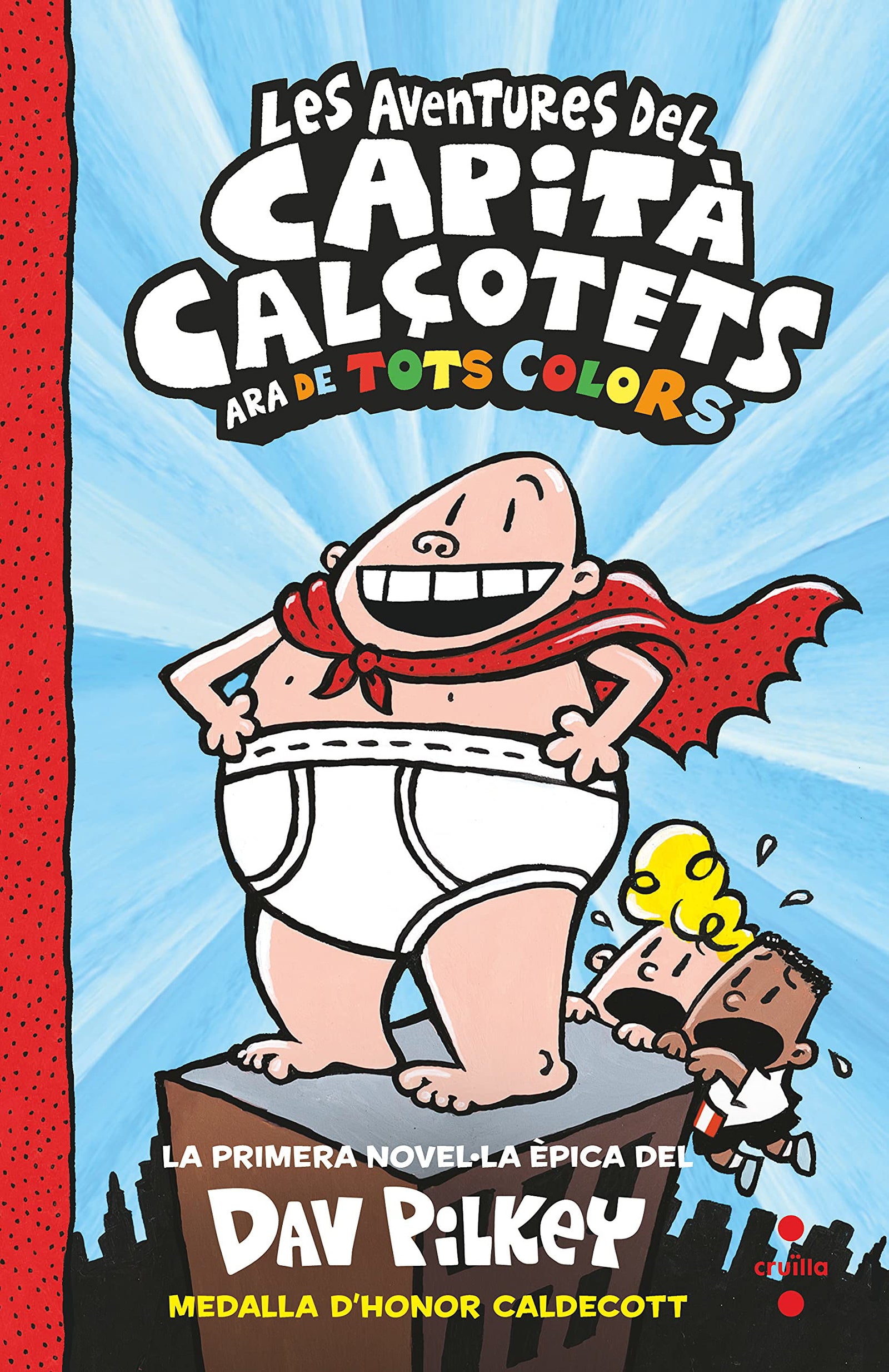 1. Les aventures del Capità Calçotets (de tots colors): 2