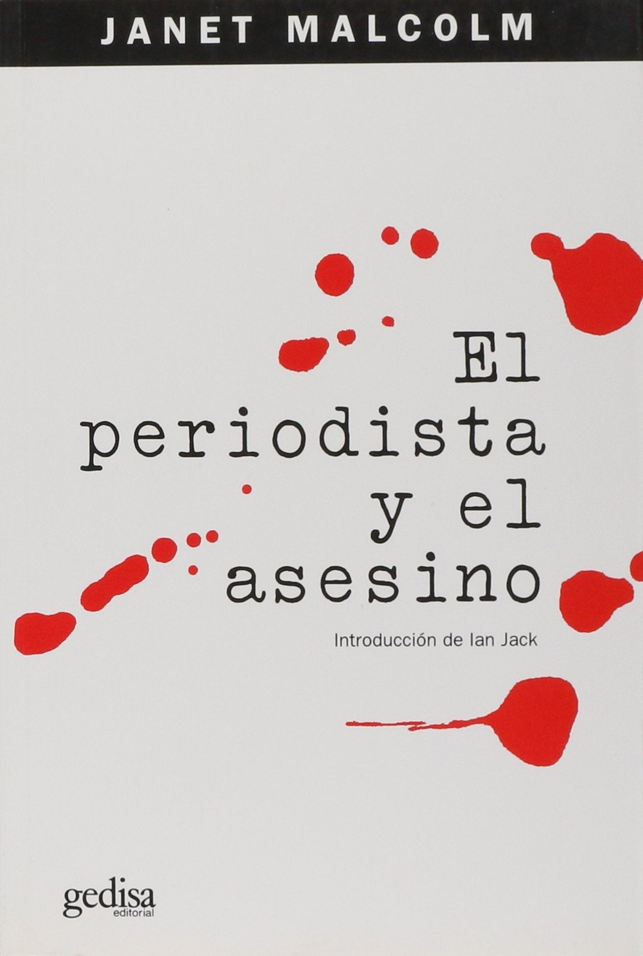 El periodista y el asesino (SIN COLECCION)