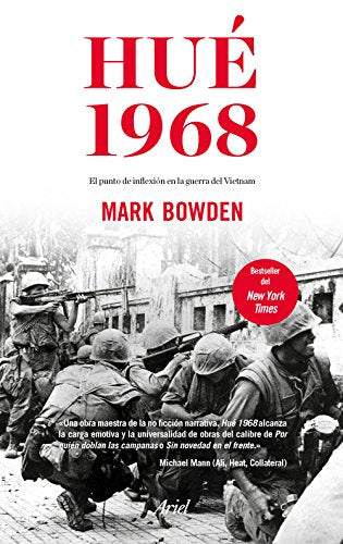Hué 1968: El punto de inflexión en la guerra del Vietnam (Ariel)