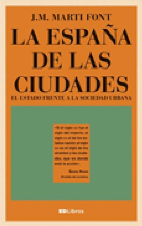 La España de las ciudades (SIN COLECCION)