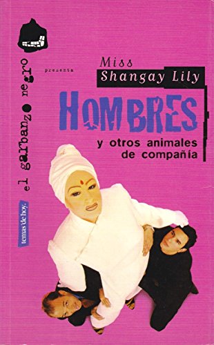 Hombres y otros animales de compañia