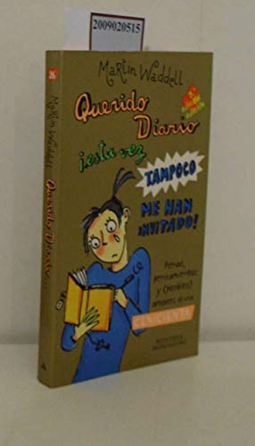 QUERIDO DIARIO ESTA VEZ TAMPOCO..-MONTEN (SIN COLECCION)