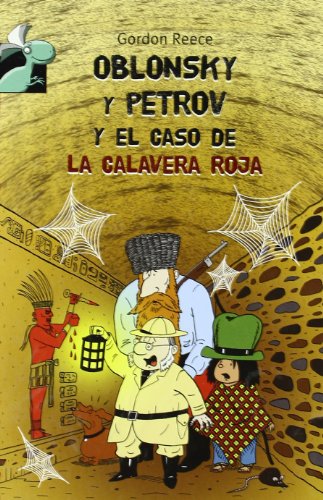 Oblonsky y Petrov y el caso de la calavera roja (Librosaurio)