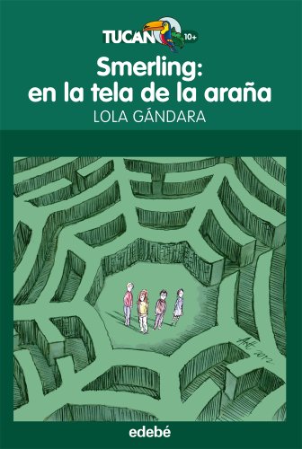 Smerling: EN LA TELA DE LA ARAÑA: 6 (Tucán verde)