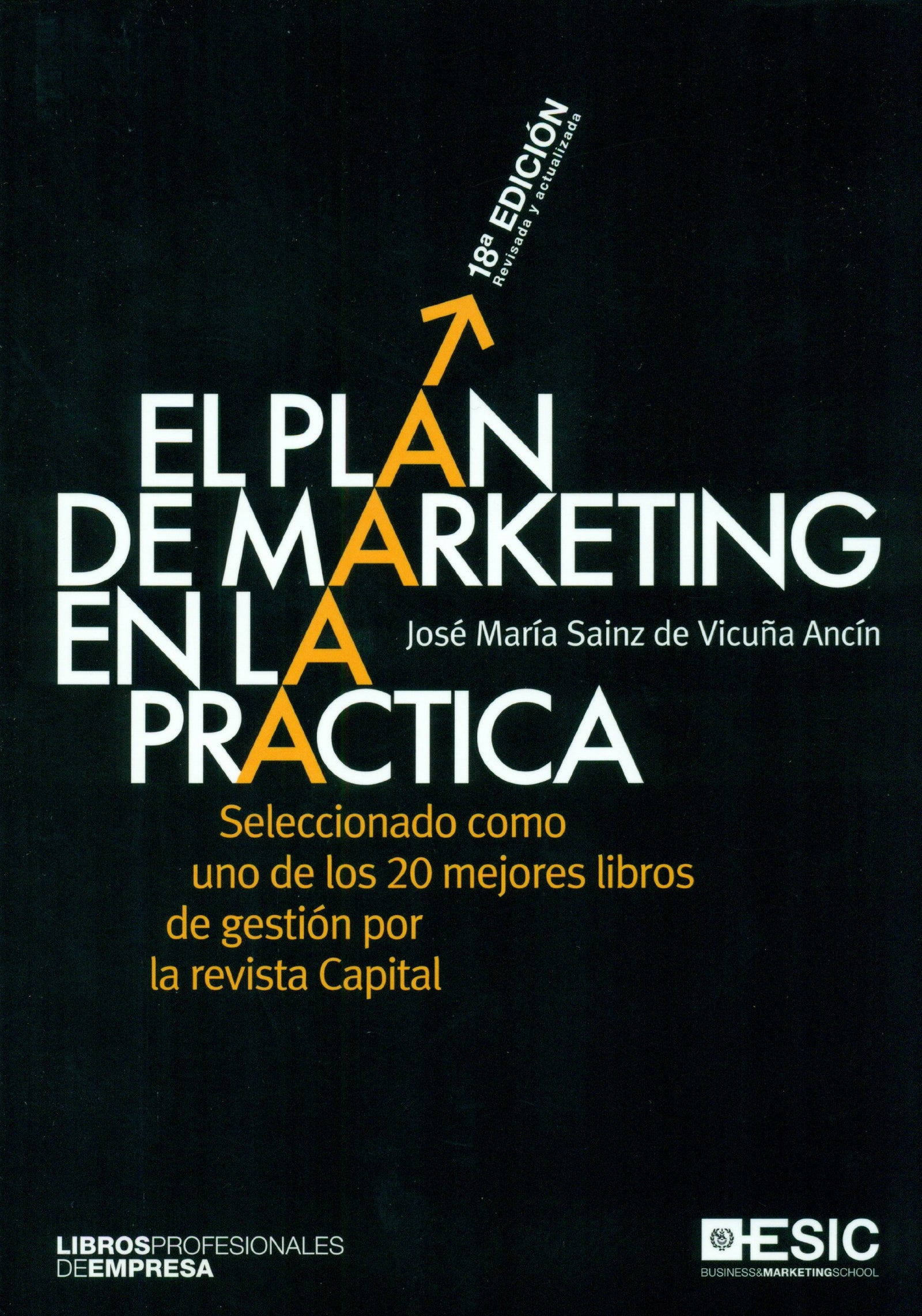 Plan de marketing en la práctica (18ª ed. - 2013) (Libros profesionales)