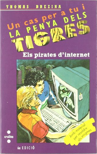 Els pirates d'internet: 25 (Equipo tigre)