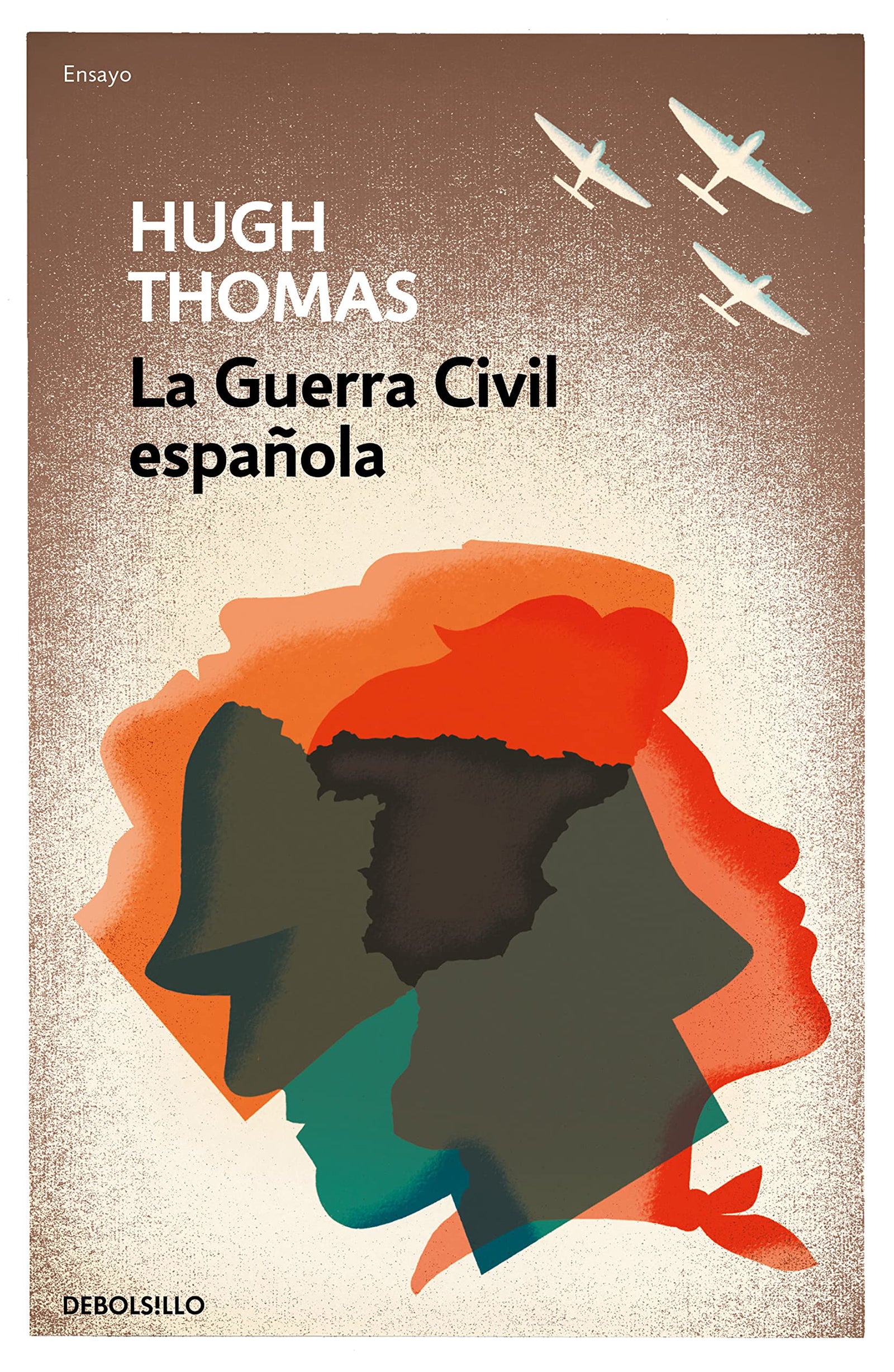 La guerra civil española (ENSAYO-HISTORIA)
