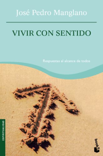 Vivir con sentido: 1 (Prácticos siglo XXI)
