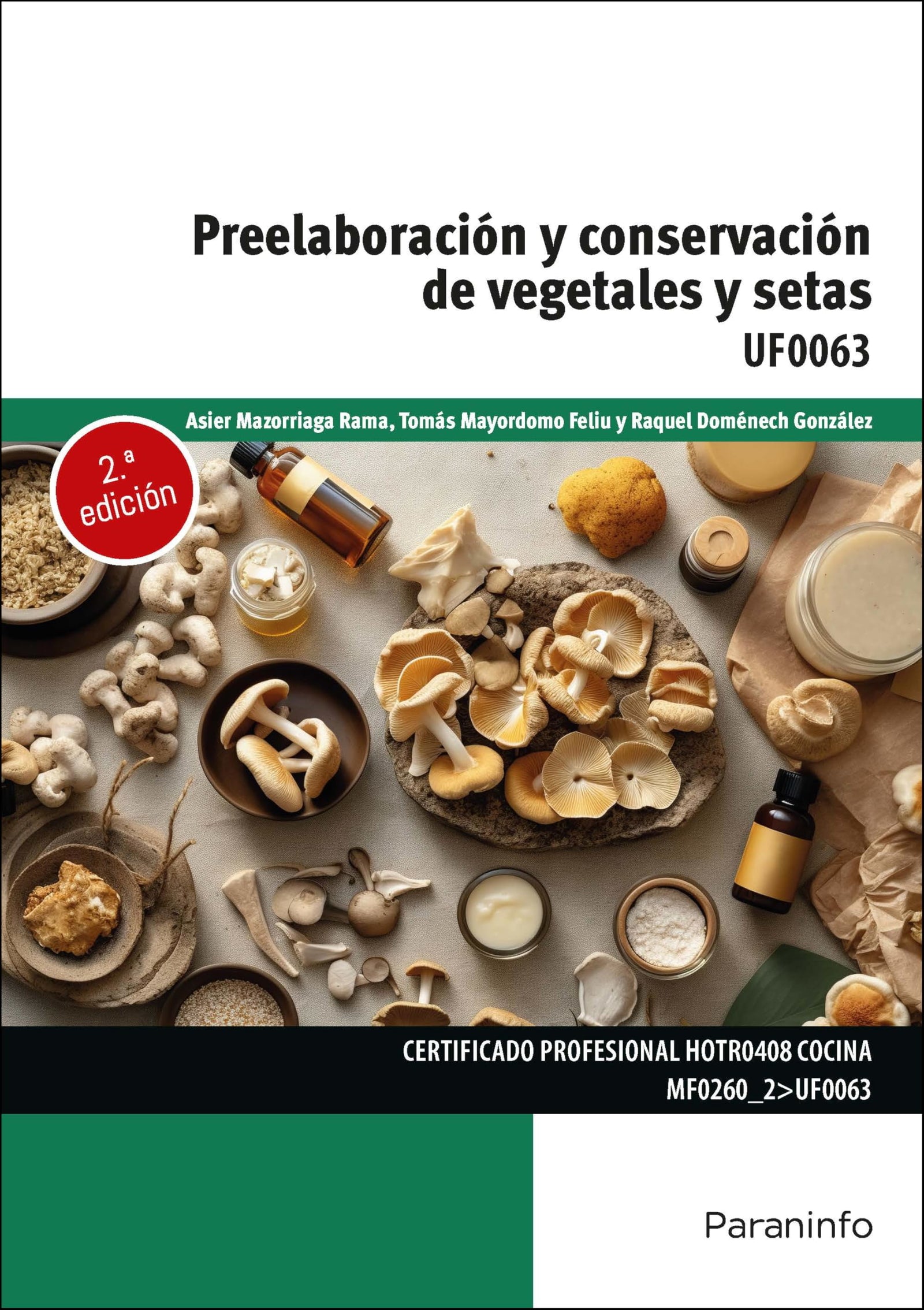 Preelaboración y conservación de vegetales y setas (Hostelería y Turismo)
