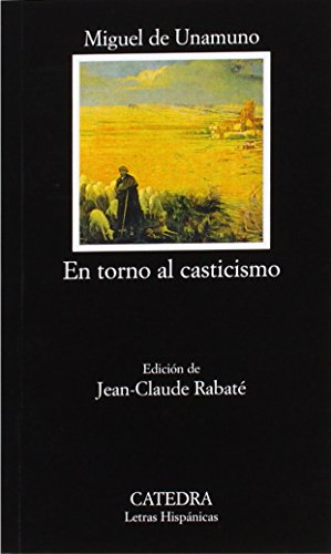 En torno al casticismo: 582 (Letras Hispánicas)