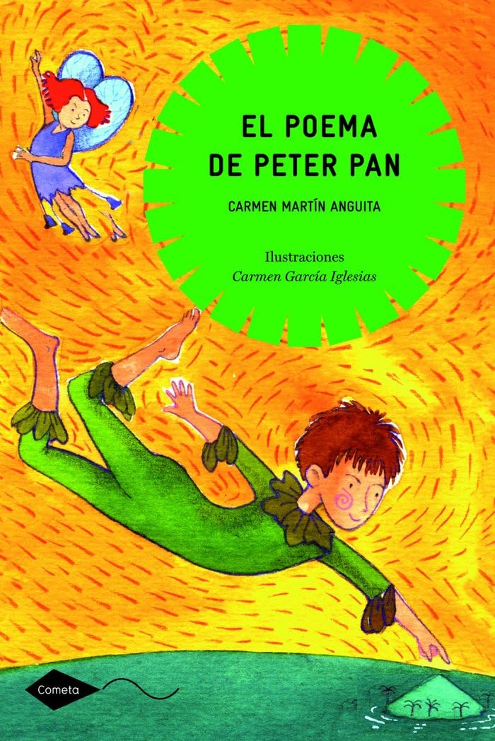 El poema de Peter Pan: 1 (Cometa +10)