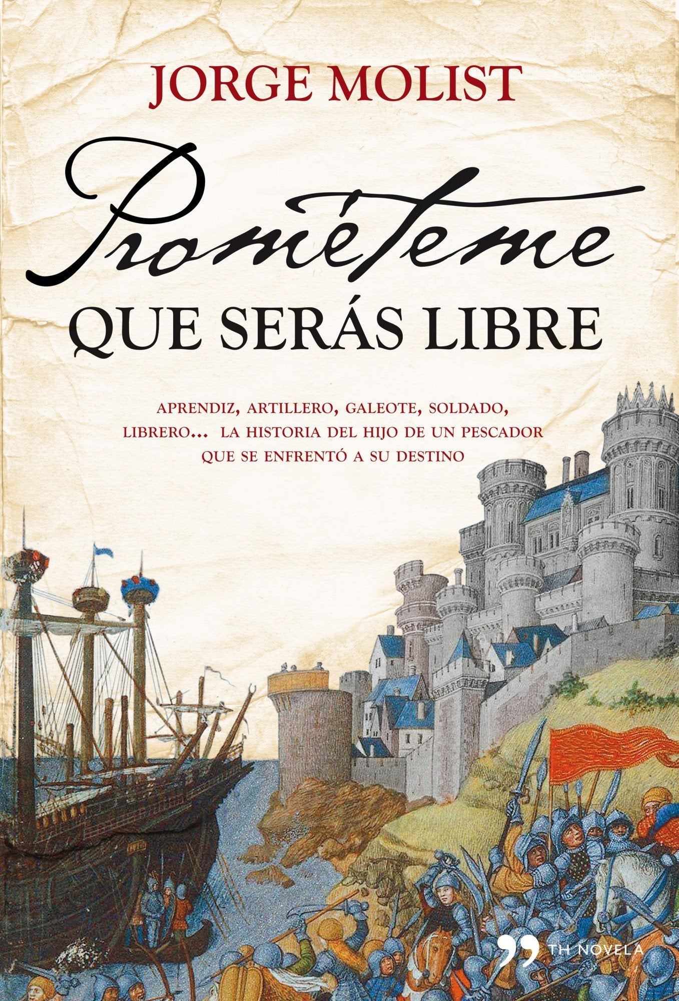 Prométeme que serás libre (TH Novela)