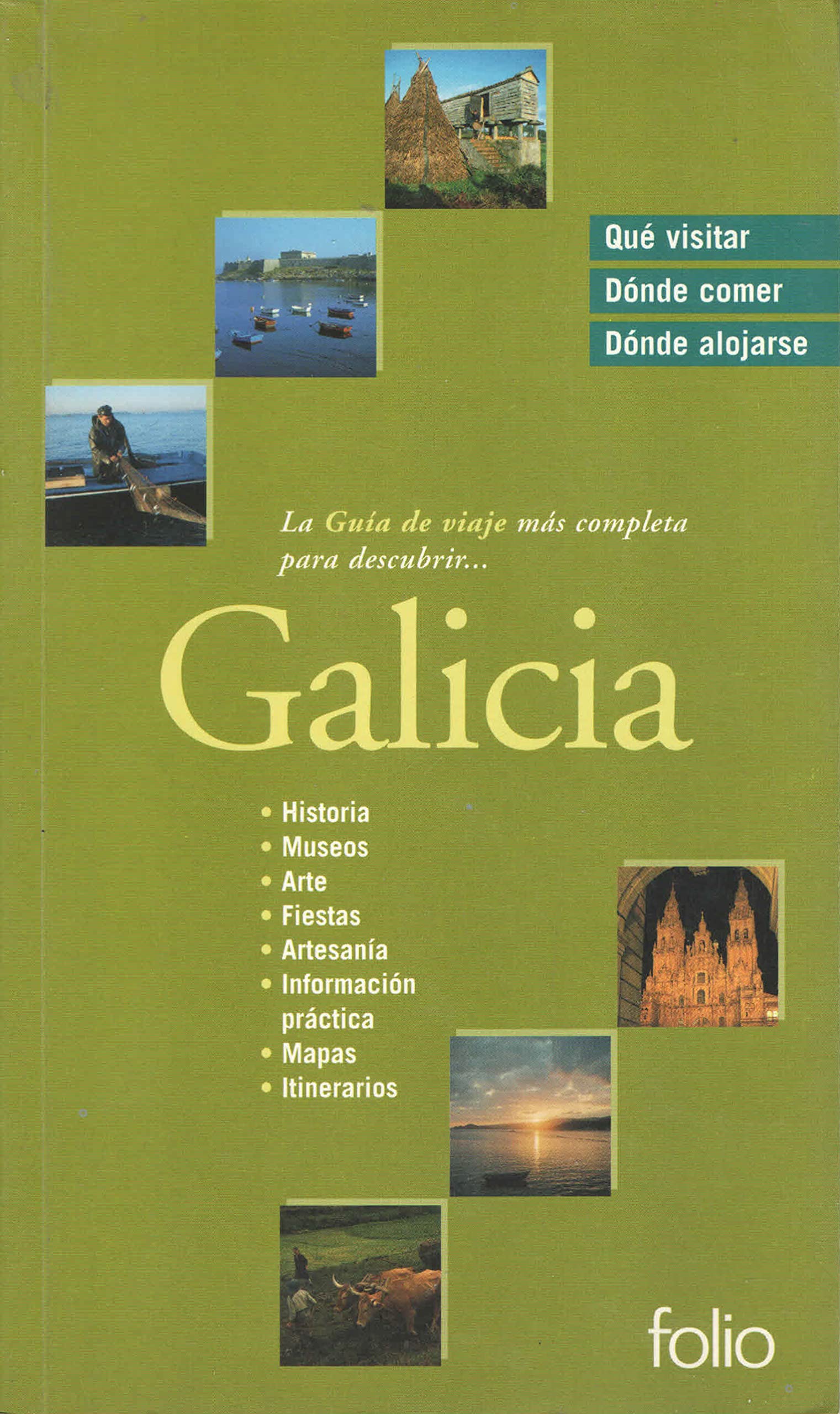 GALICIA GUIA PRACTICA DE VIAJE