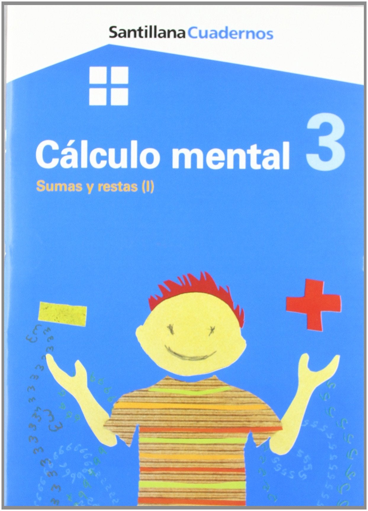 Cuadernos Cálculo Mental 3 Sumas y Restas