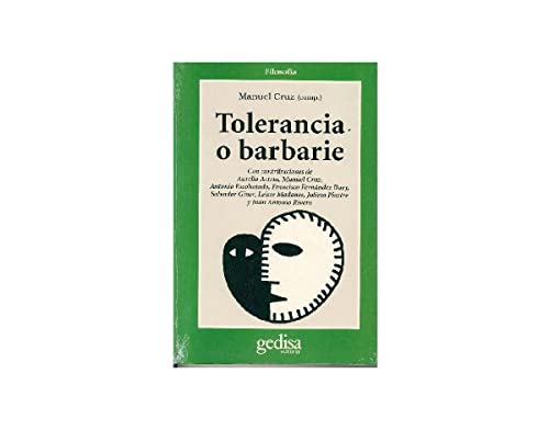 Tolerancia o barbarie (SIN COLECCION)