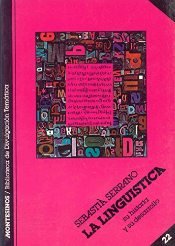 La lingüística (Biblioteca de Divulgación Temática)