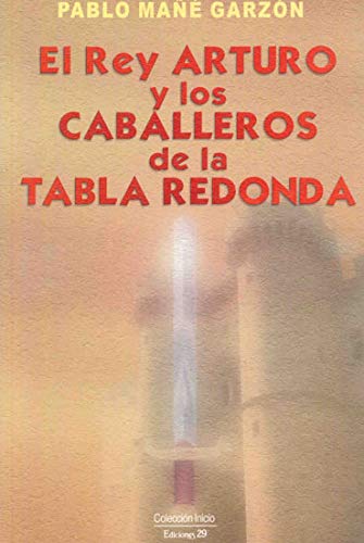 El rey Arturo y los caballeros
