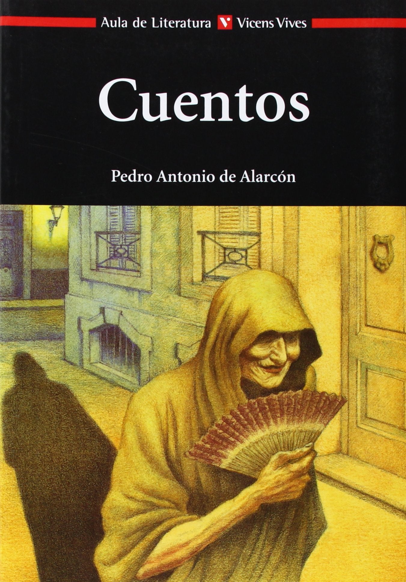 CUENTOS DE PEDRO A. DE ALARCON N/C: 000001 (Aula de Literatura) - 9788431628642