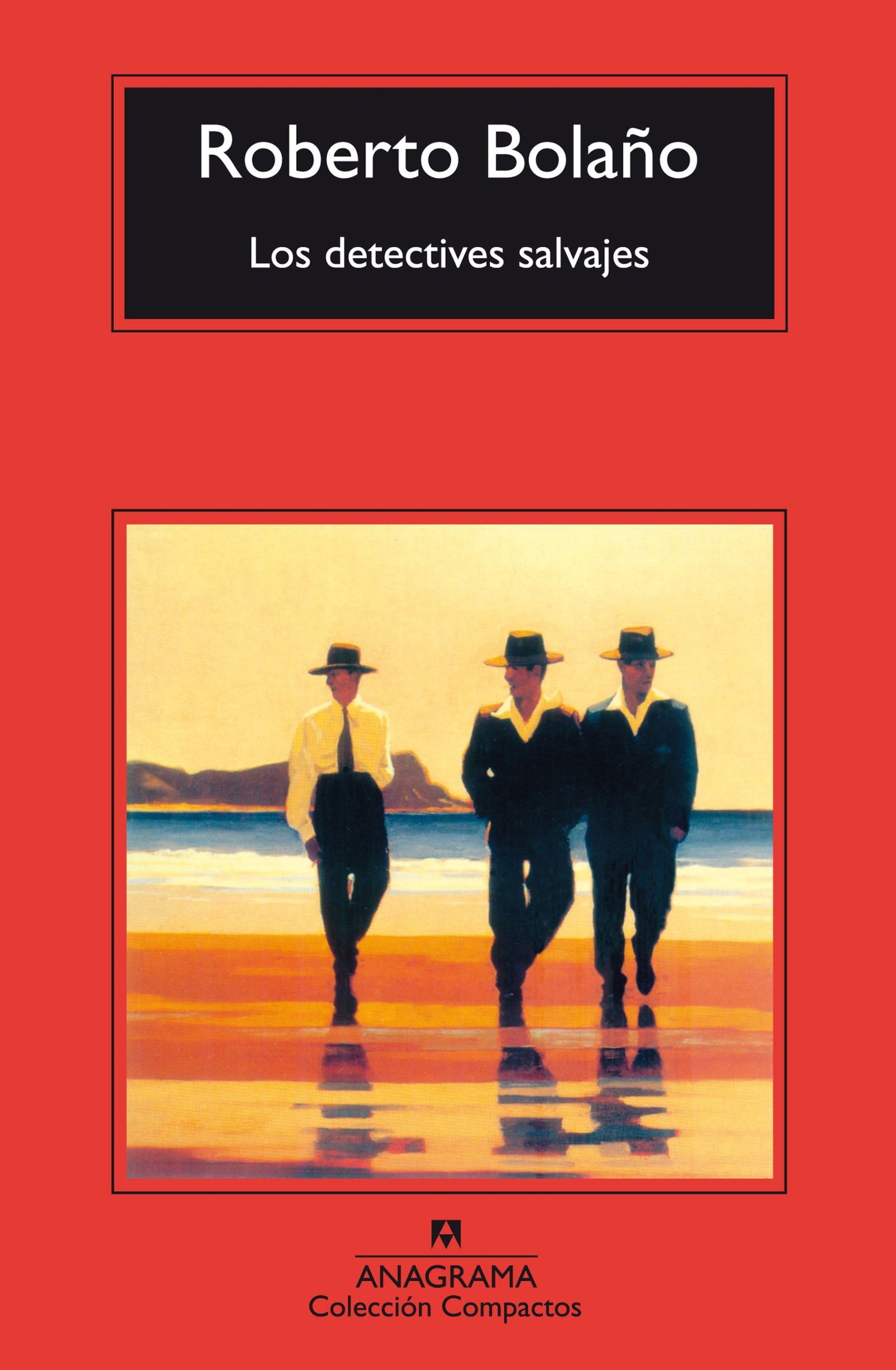 Los Detectives Salvajes/the Savage Detectives
