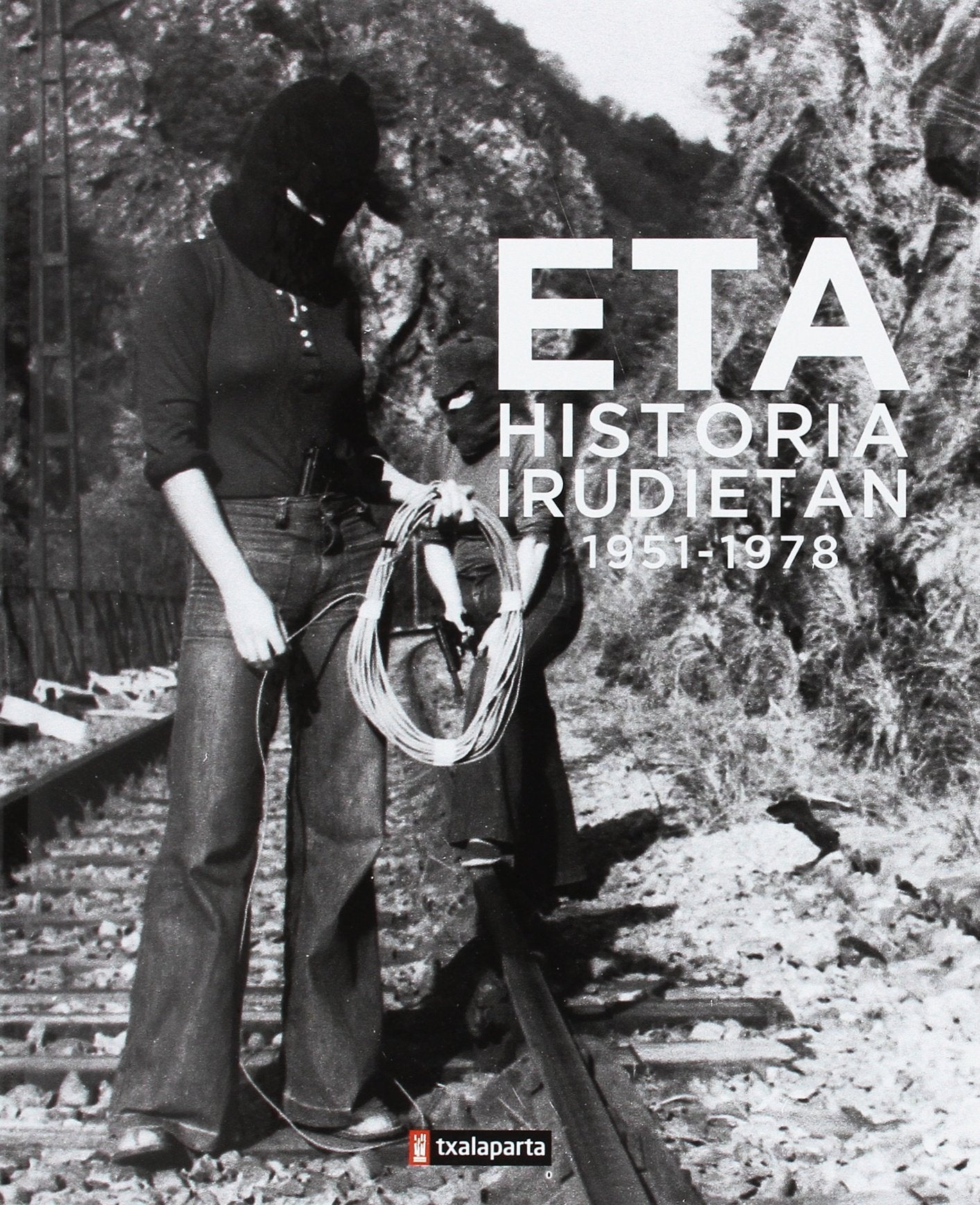 ETA. Historia irudietan (1951-1978)