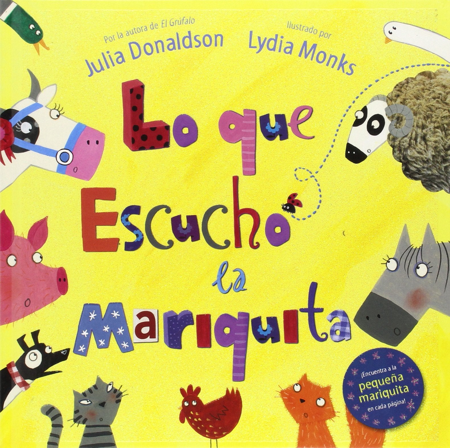 Lo Que Escuchó La Mariquita (EDICIONES FORTUNA)