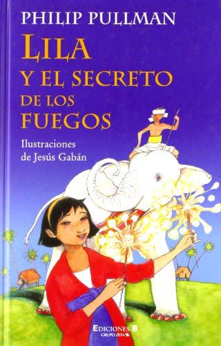 LILA Y EL SECRETO DE LOS FUEGOS