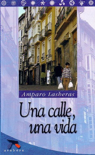 Calle, una vida, una (Araba)