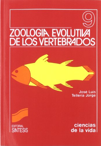 Zoología evolutiva de los vertebrados