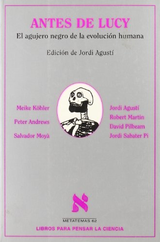 Antes de Lucy: 62 (Metatemas)