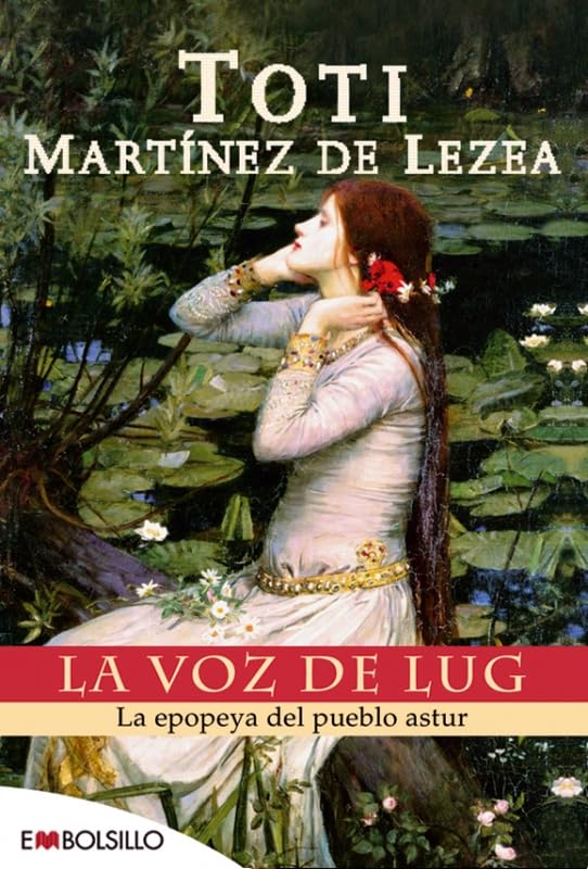 La voz de Lug: La epopeya del pueblo astur (EMBOLSILLO)