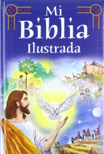 MI BIBLIA ILUSTRADA (SIN COLECCION)