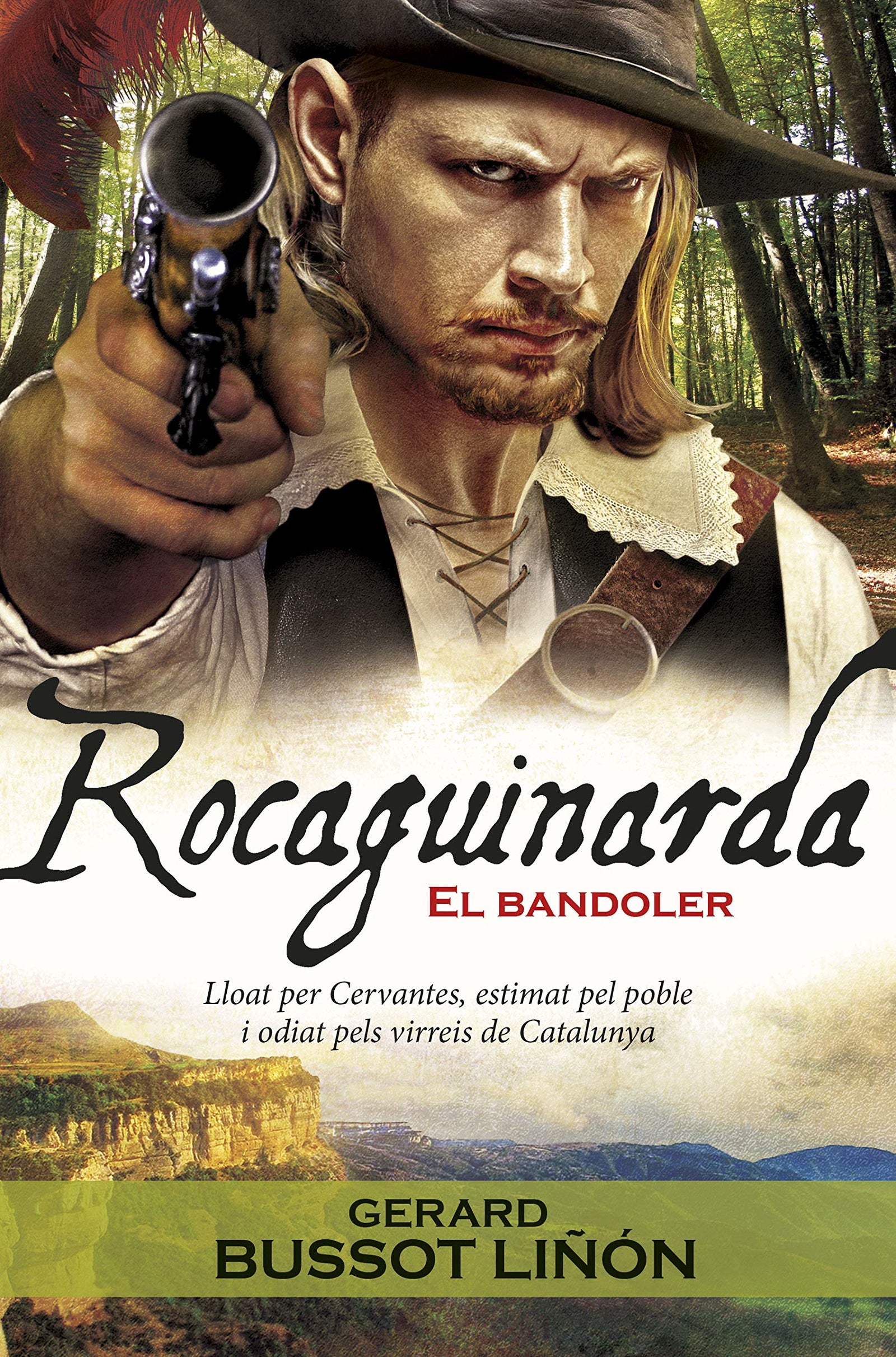 Rocaguinarda. El bandoler (SIN COLECCION)