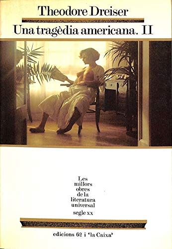 Una tragèdia americana II (llibre tercer)