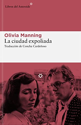La ciudad expoliada: 279 (Libros del Asteroide)