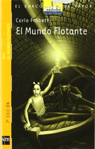 El Mundo Flotante (Barco de Vapor Naranja)