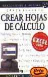 Como crear hojas de calculo hojas de calculo