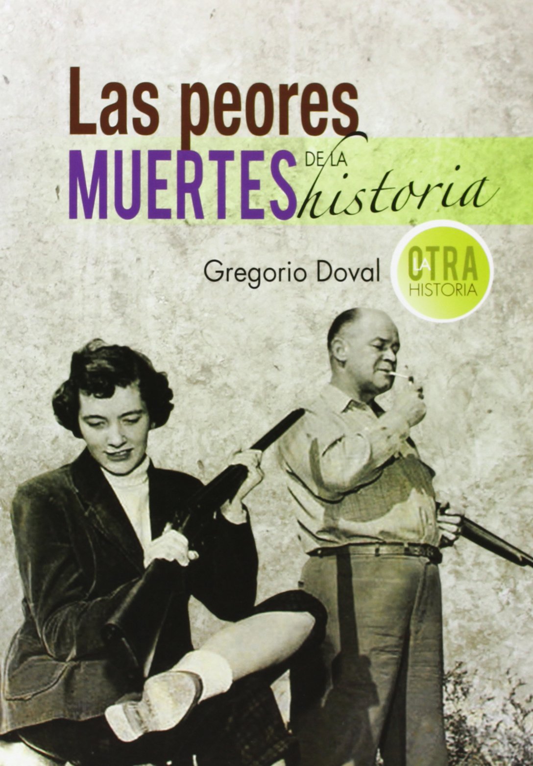 Las peores muertes de la historia