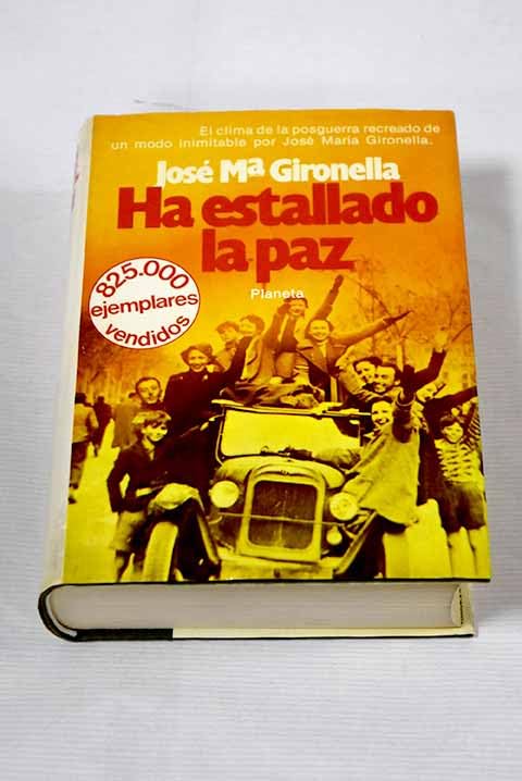 Ha estallado la Paz