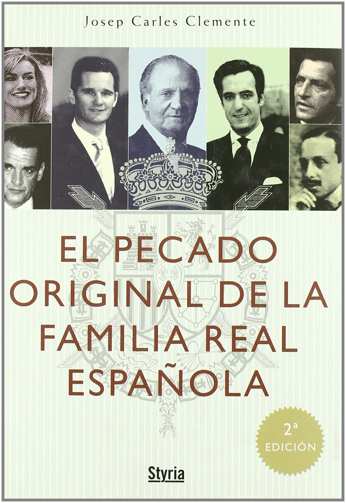 Pecado Original Familia Real Espa