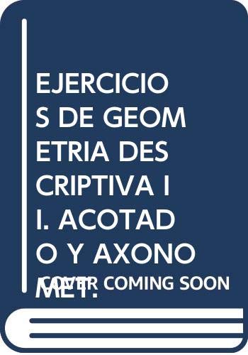 EJERCICIOS GEOMETRIA DESCR.II-ACOTADO (SIN COLECCION)