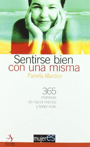 Sentirse Bien Con Una Misma (Mujeres)