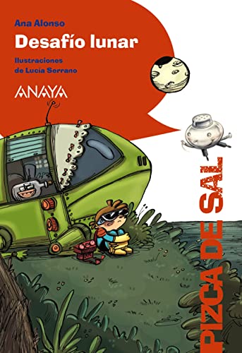 Desafío Lunar (LITERATURA INFANTIL - Pizca de Sal)