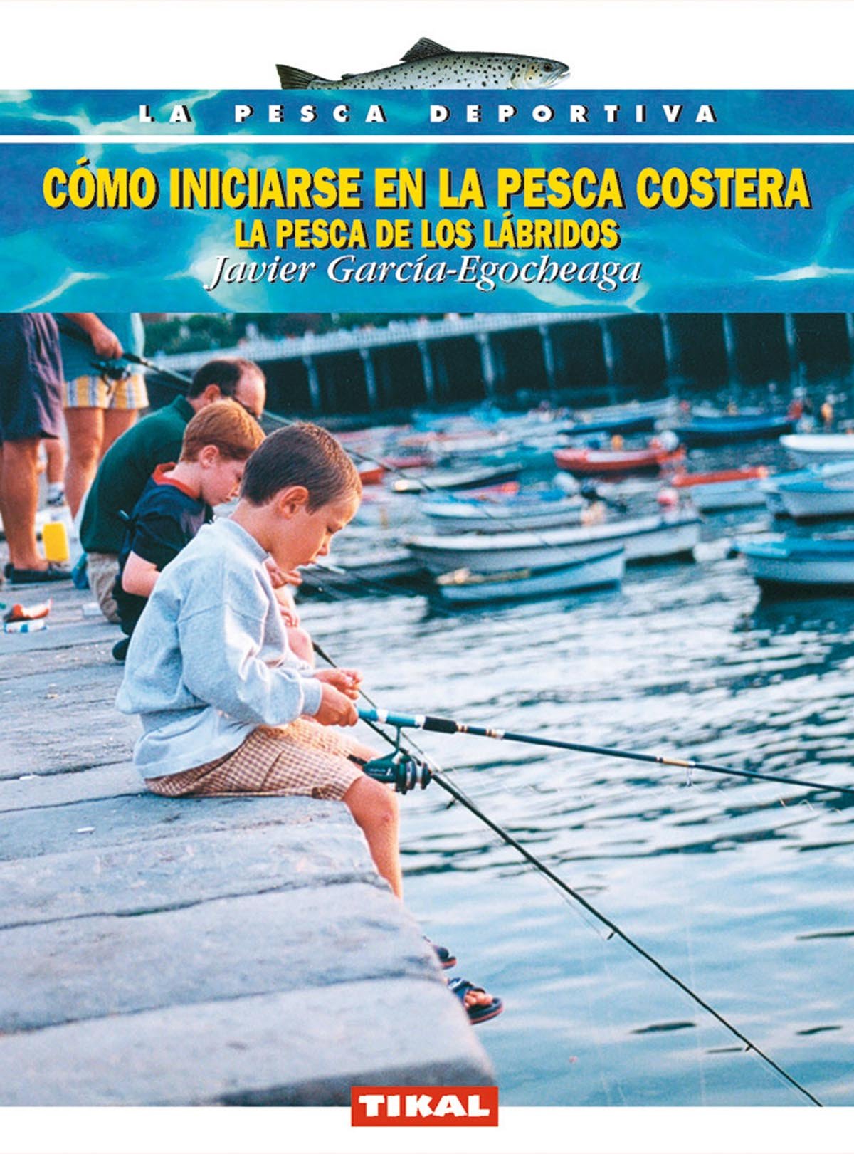 Como Iniciarse En La Pesca Costera (La Pesca Deportiva)