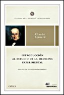 Introducción al estudio de la medicina experimental: 1 (Clásicos de la Ciencia y la Tecnología)