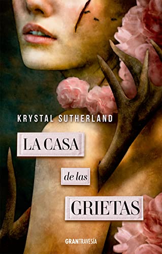 La casa de las grietas (GRAN TRAVESIA)