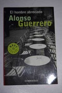 HOMBRE ABREVIADO,EL-DEBOLSILLO (BESTSELLER)