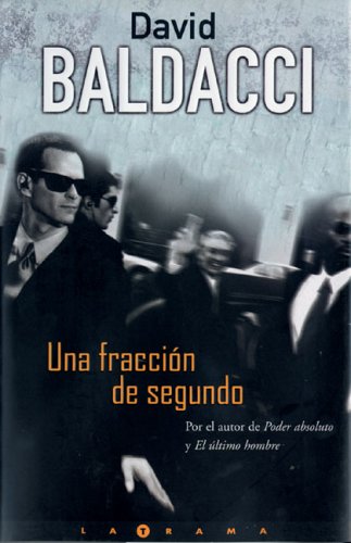 Una fraccion de segundo / Split Second