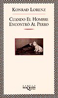 Cuando el hombre encontró al perro: 129 (FÁBULA)